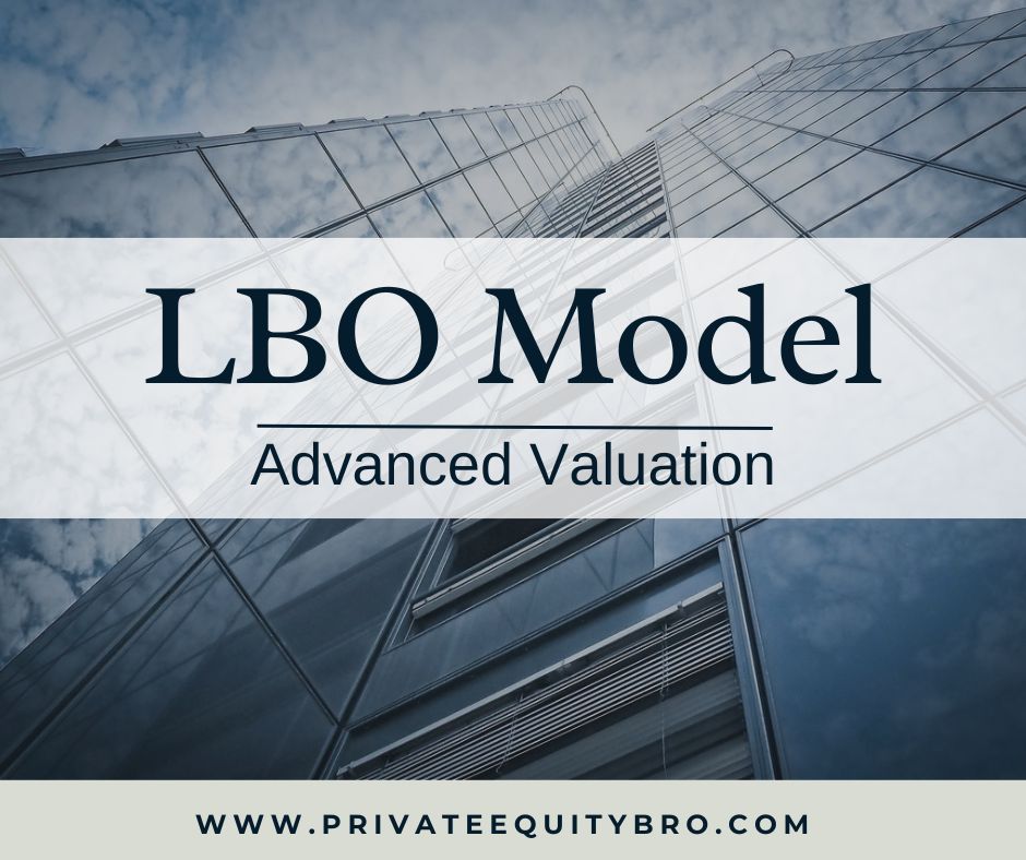 LBO Model Advanced Valuation