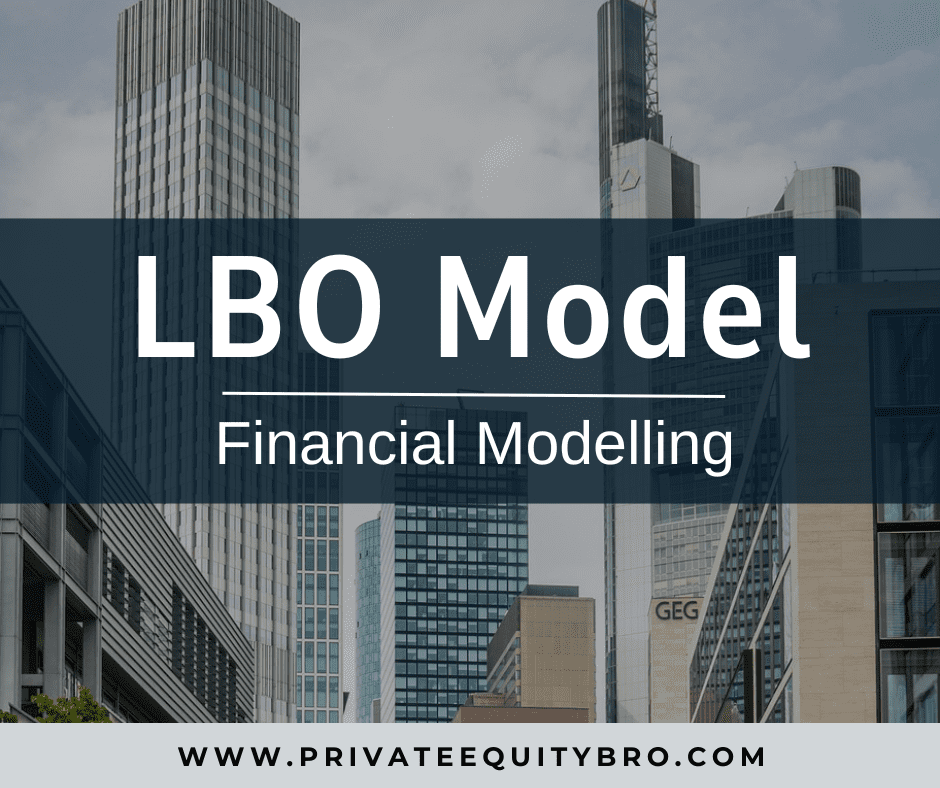 LBO Model Financial Modelling