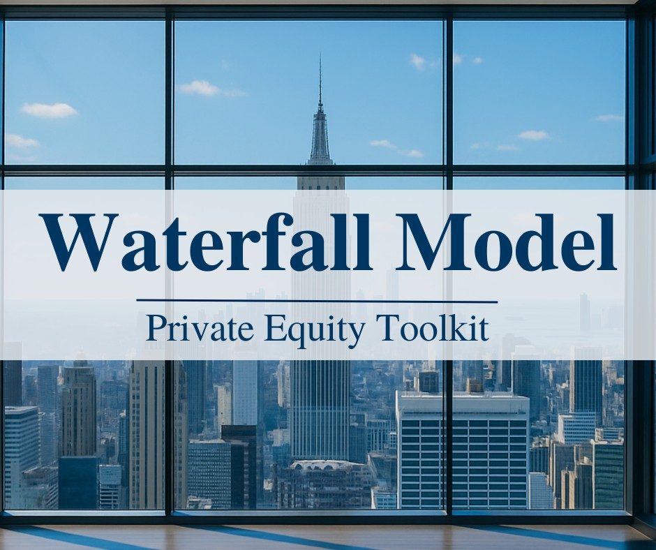 Waterfall Model - Private Equity Bro